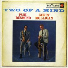 Paul Desmond & Gerry Mulligan: Two Of A Mind, CD