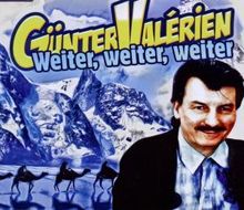 Günter Valerien: Weiter, weiter, weiter, Maxi-CD