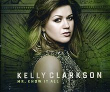Kelly Clarkson: Mr. Know It All (2-Track), Maxi-CD