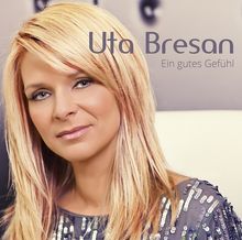 Uta Bresan: Ein gutes Gefühl, CD
