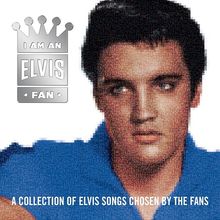 Elvis Presley: I Am An Elvis Fan, CD