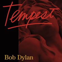 Bob Dylan: Tempest (Deluxe Limited Edition plus 60 seitigem Booklet), CD