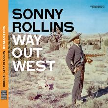 Sonny Rollins  (geb. 1930): Way Out West, CD