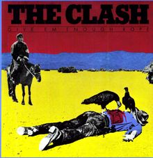 Clash: Give 'Em Enough Rope, LP