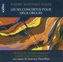 Padre Antonio Soler (1729-1783): Konzerte für 2 Orgeln Nr.1-6, CD