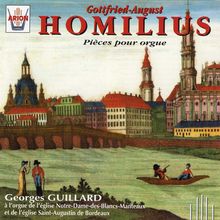 Gottfried Homilius (1714-1785): Orgelwerke, CD