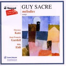 Guy Sacre (geb. 1948): Lieder, CD