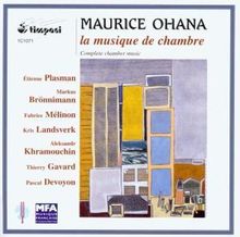 Maurice Ohana (1914-1992): Kammermusik, CD