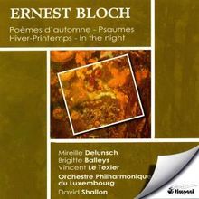 Ernest Bloch (1880-1959): Hiver-Printemps, CD