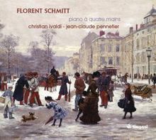Florent Schmitt (1870-1958): Werke für Klavier zu vier Händen, CD