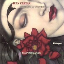 Jean Cartan (1906-1932): Kammermusik, CD