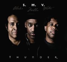 S. M.V.  (Stanley Clarke / Marcus Miller / Victor Wooten): Thunder, CD