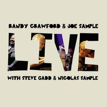Randy Crawford & Joe Sample: Live 2008, CD