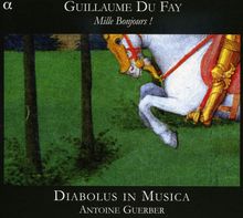 Guillaume Dufay (1400-1474): Chansons 