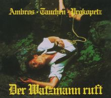 Wolfgang Ambros: Der Watzmann ruft, CD