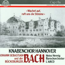 Johann Christoph Friedrich Bach (1732-1795): Wachet auf,ruft uns die Stimme (Motette), CD