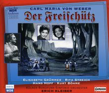 Carl Maria von Weber (1786-1826): Der Freischütz, 2 CDs