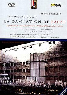 Hector Berlioz (1803-1869): La Damnation de Faust, DVD