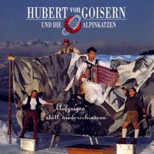 Hubert von Goisern: Aufgeigen statt niederschiassen, CD