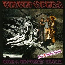 Velvet Opera: Ride A Hustler's Dream (+ 2 Bonus Tracks), CD