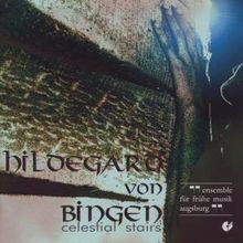  Hildegard von Bingen (1098-1179): Celestial Stairs, CD