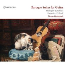 Tilman Hoppstock - Baroque Suites for Guitar, CD