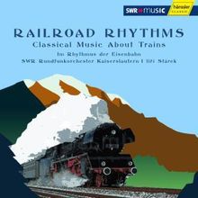 SWR Rundrunkorchester Kaiserslautern - Railroad Rhythms, CD