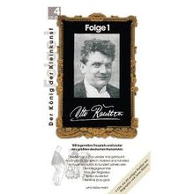 Otto Reutter: Der König der Kleinkunst Folge 1, 4 CDs