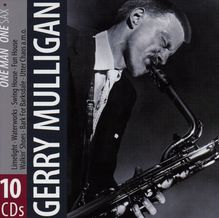 Gerry Mulligan: One Man, One Sax, 10 CDs