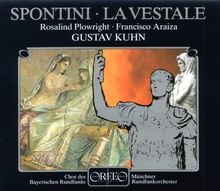 Gasparo Spontini (1774-1851): La Vestale, 2 CDs