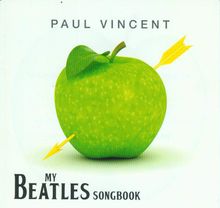 Paul Vincent: My Beatles Songbook, CD