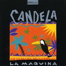 Candela: La Maquina, CD