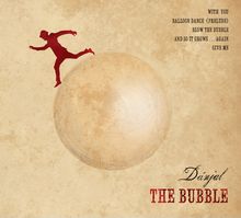 Danjal: The Bubble, CD