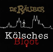 De Räuber: Kölsches Bloot, CD