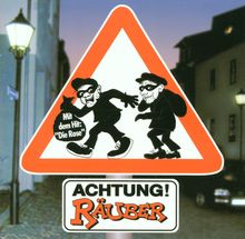 De Räuber: Achtung Räuber, CD