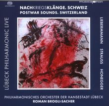 Philharmonisches Orchester Lübeck - Nachkriegsklänge.Schweiz, SACD