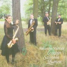 Leipziger Saxophon Quartett: Saxische Vielfalt, CD