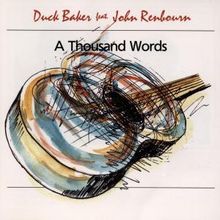 Duck Baker: A Thousand Words, CD