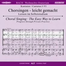 Chorsingen leicht gemacht:Bach,Weihnachtsoratorium (Alt), 2 CDs