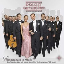 Max Raabe & Das Palastorchester: Erinnerungen in Musik - Will Meisel, CD