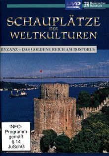 Schauplätze der Weltkulturen: Byzanz, DVD