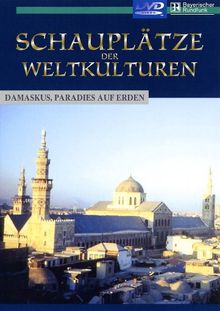 Schauplätze der Weltkulturen: Damaskus, DVD