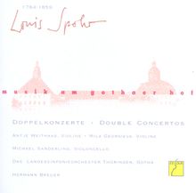 Louis Spohr (1784-1859): Concertante op.48 für 2 Violinen & Orch., CD