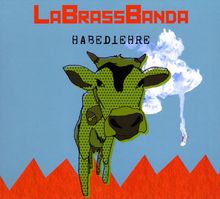 LaBrassBanda: Habediehre (Digipack), CD