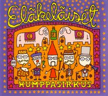 Eläkeläiset  (Pensioners): Humppasirkus, CD