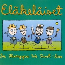 Eläkeläiset  (Pensioners): In Humppa We Trust - Live, CD