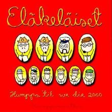 Eläkeläiset  (Pensioners): Humppa 'Till We Die 2000, CD
