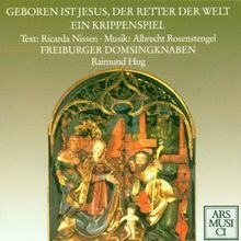 Albrecht Rosenstengel (1912-1995): Geboren ist Jesus,der Retter der Welt, CD