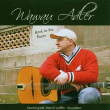 Wawau Adler: Back To The Roots, CD