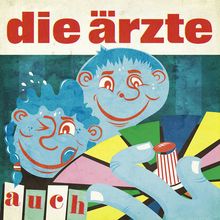 Die Ärzte: Auch, CD